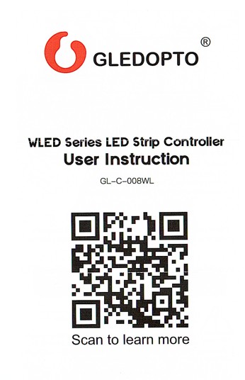 GLEDOPTO QR-code sheet for the WLED Series LED Strip Controller, product code GL-C-008WL. A square QR code under the heading 'User Instruction' with the caption 'Scan to learn more', which opens the manufacturer's support page.